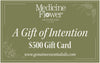 Medicine Flower Gift Card: The Gift of Intention